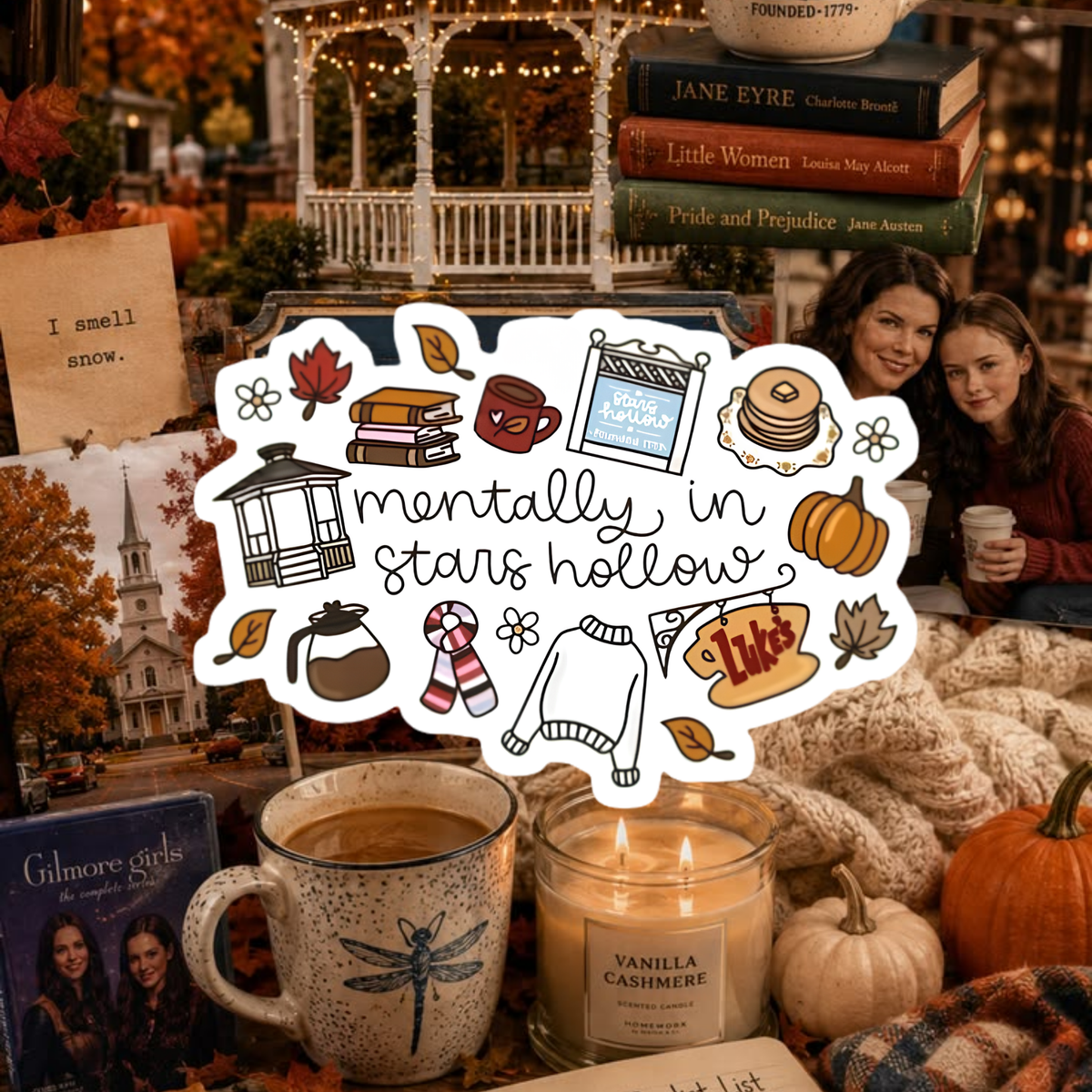 Sticker - Mentally in Stars Hollow