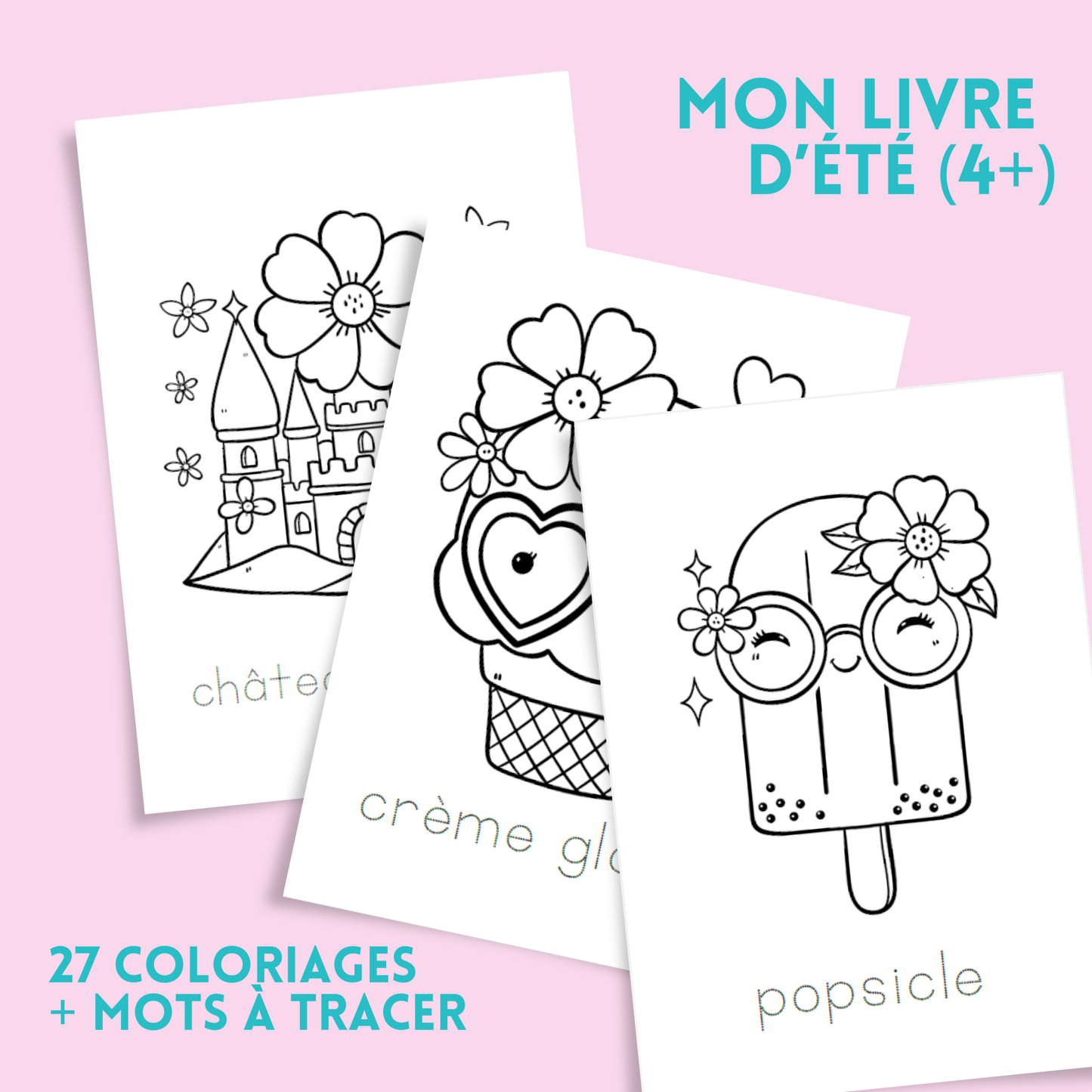 Coloriages d’été éducatif – 27 coloriages + mots à tracer (4 ans et +)